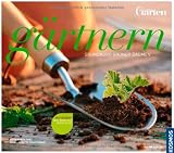 G&auml;rtnern - Grundkurs gr&uuml;ner Daumen - Katja Maren Thiel