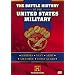 The History Channel - The Battle History of the United States Military