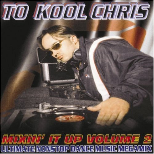 CD-Charts  Search : Mixin' It Up, Vol. 2