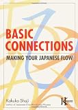 Basic Connections: Making Your Japanese Flow
