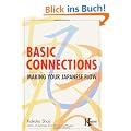 Basic Connections: Making Your Japanese Flow (Kodansha)