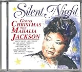 Produkt-Bild: Silent Night. Gospel Christmas with Mahalia Jackson