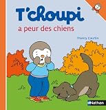 T'choupi a peur des chiens