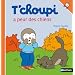 T'choupi a peur des chiens