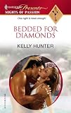 Bedded for Diamonds (Harlequin Presents Nights of Passion)