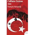 L'affaire Cic�ron : 1943