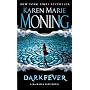 Darkfever by Karen Marie Moning