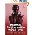 Modernity, Religion, and the War on Terror by Richard Dien Winfield