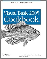 Visual Basic 2005 Cookbook: Solutions for VB 2005 Programmers (Cookbooks (O'Reilly))