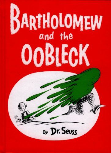 Bartholomew And The Oobleck (Turtleback School & Library Binding Edition)