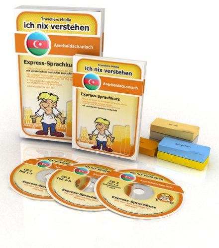 Travellers Media Ich nix verstehen - Aserbaidschanisch Express-Sprachkurs: Aserbaidschanisch lernen - leicht gemacht!
