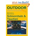 Schnorcheln & Tauchen: Basixx - Basiswissen f�r Draussen