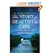 The Story of Beautiful Girl