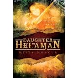 Daughter of Helaman ~ Misty Moncur