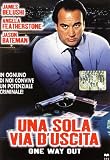 Sola Via D`Uscita (Una)