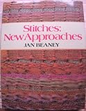 Stitches : new approaches