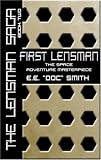 First Lensman: The Lensman Saga, Book 2