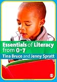 Essentials of literacy from 0-7 years : children's journeys into literacy