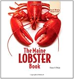 The Maine Lobster Book The Maine Lobster Book