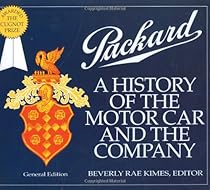 Packard: A History of the Motor Car and the Company (Automobile Quarterly Magnificent Marque Books) Packard: A History of the Motor Car and the Company (Automobile Quarterly Magnificent Marque Books)