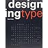 Designing Type