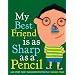 My Best Friend Is As Sharp As a Pencil: And Other Funny Classroom Portraits