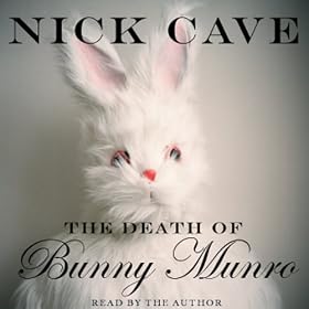 The Death of Bunny Munro (Unabridged)