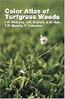 Color Atlas of Turfgrass Weeds