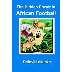 The Hidden Power in African Football