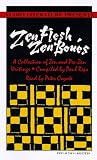 Zen Flesh, Zen Bones: A Collection of Zen and Pre-Zen Writings