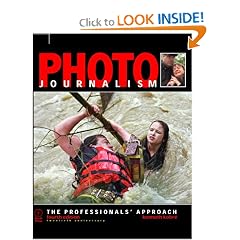 Photojournalism: The Professionals' Approach, Fourth Edition