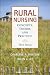 Rural Nursing: Concepts, Theory and Practice, Third Edition