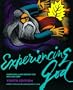 Experiencing God: Knowing and Doing the Will of God : Youth Edition