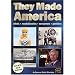 They Made America