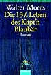 Die 13 1/2 Leben des K�pt'n Blaub�r