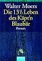 Die 13 1/2 Leben des K�pt'n Blaub�r