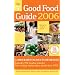 The Good Food Guide 2006 (Which? Consumer Guide S.)
