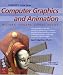Computer Graphics and Animation: History, Careers, Expert Advice (Gardner's Guide Series) (Gardner's Guide series)