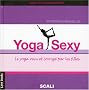 Yoga Sexy (Ancien prix Editeur : 19,9 Euros)