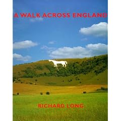 Richard Long: A Walk Across England: A Walk of 382 Miles in 11 Days from the West Coast to the East Coast of England
