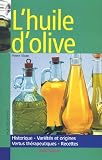 L'huile d'olive
