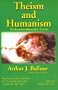 Theism and Humanism: The Book that Influenced C. S. Lewis