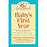 Great Expectations: Baby's First Year (Great Expectations)