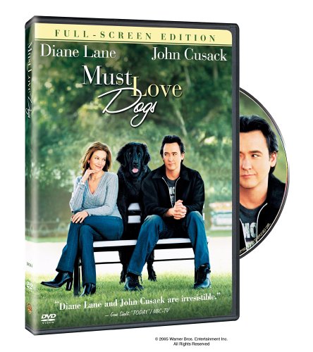 Must Love Dogs (Full Screen Edition) by John Cusack