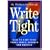 Write Tight: How to Keep Your Prose Sharp, Focused and Concise