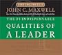 The 21 Indispensable Qualities of a Leader: Becoming the Person Others Will Want to Follow