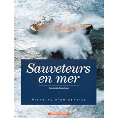 Sauveteurs en mer : Histoire d'un service