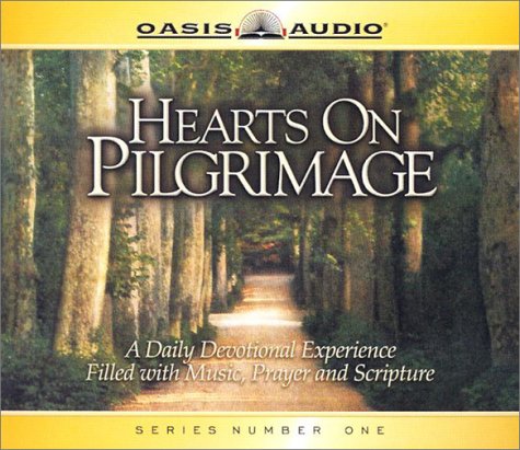 Hearts on Pilgrimage: A Daily Devotional Experience Filled with Music, Prayer and Scripture (Christian Perspective)