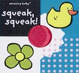 Buy : Squeak, Squeak (Amazing Baby)