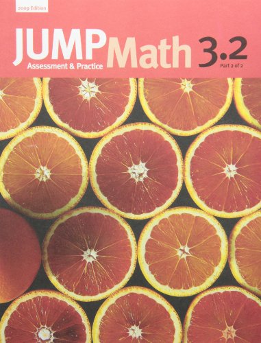 JUMP Math 3.2: Book 3, Part 2 of 2